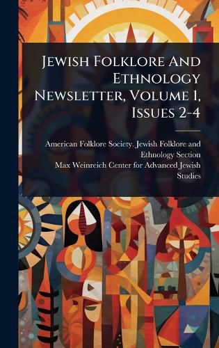 Cover image for Jewish Folklore And Ethnology Newsletter, Volume 1, Issues 2-4