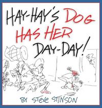 Cover image for Hay-Hay's Dog Has Her Day-Day!