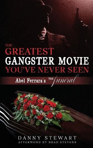 Cover image for The Greatest Gangster Movie You've Never Seen