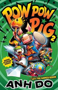 Cover image for Let the Games Begin: Pow Pow Pig 2