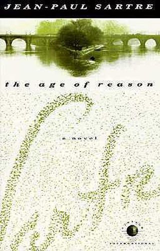 The Age of Reason: A Novel