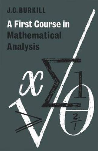 Cover image for A First Course in Mathematical Analysis