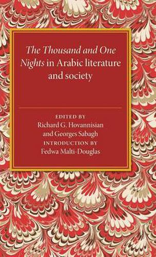 Cover image for The Thousand and One Nights in Arabic Literature and Society