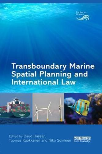 Cover image for Transboundary Marine Spatial Planning and International Law