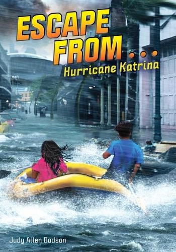 Cover image for Escape from . . . Hurricane Katrina