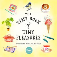 Cover image for The Tiny Book of Tiny Pleasures
