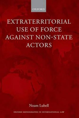 Cover image for Extraterritorial Use of Force Against Non-State Actors