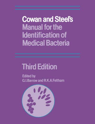 Cover image for Cowan and Steel's Manual for the Identification of Medical Bacteria