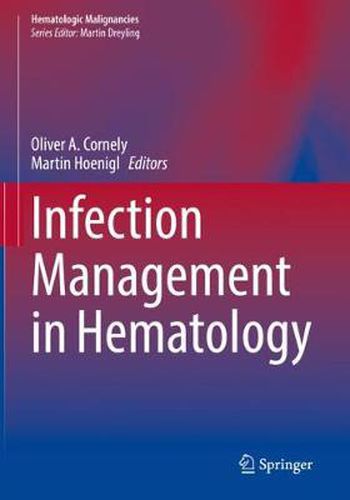 Cover image for Infection Management in Hematology