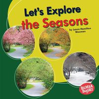 Cover image for Let's Explore the Seasons