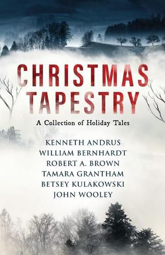 Cover image for Christmas Tapestry: A Collection of Holiday Tales