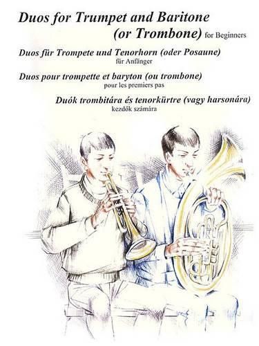 Cover image for Duos for Trumpet and Baritone or Trombone: For Beginners