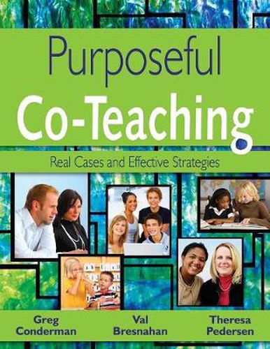 Cover image for Purposeful Co-Teaching: Real Cases and Effective Strategies