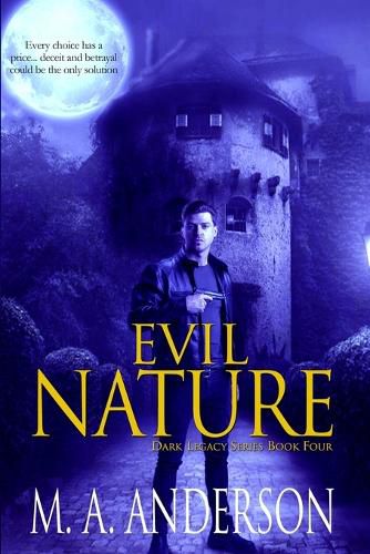 Cover image for Evil Nature: Book Four in the Dark Legacy urban fantasy series