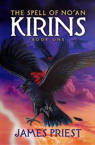 Cover image for The Spell of No'an Book I of the Kirins Trilogy