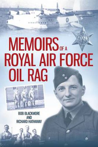 Cover image for Memoirs of a Royal Air Force Oil Rag