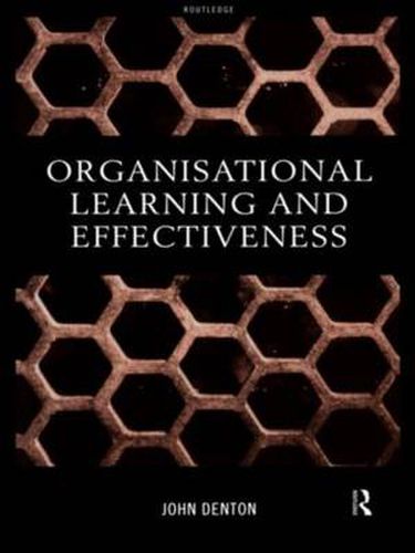 Cover image for Organisational Learning and Effectiveness