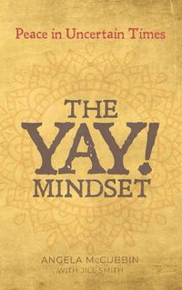 Cover image for The YAY! Mindset