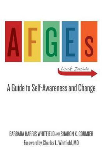 Cover image for AFGEs: A Guide for Self-awareness and Change.