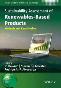 Cover image for Sustainability Assessment of Renewables-Based Products: Methods and Case Studies