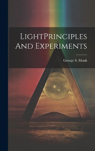 Cover image for LightPrinciples And Experiments