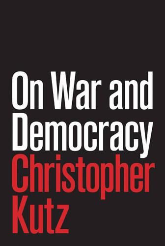 Cover image for On War and Democracy