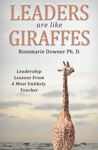 Cover image for Leaders Are Like Giraffes