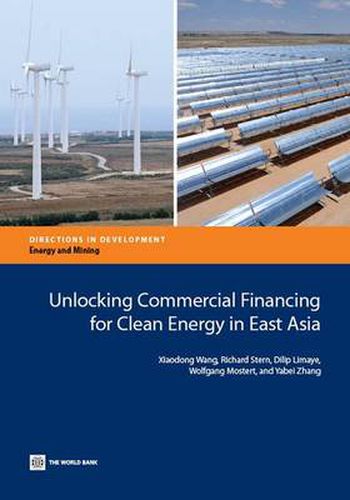 Cover image for Unlocking commercial financing for clean energy in east Asia