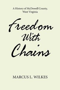 Cover image for Freedom With Chains