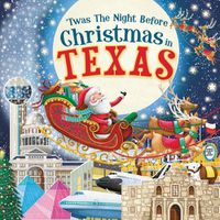 Cover image for 'Twas the Night Before Christmas in Texas