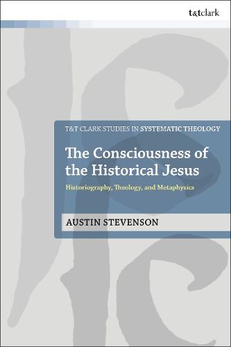 Cover image for The Consciousness of the Historical Jesus