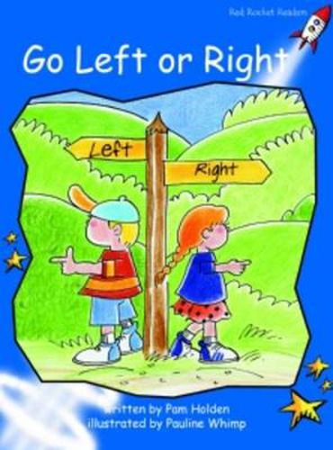 Cover image for Red Rocket Readers: Early Level 3 Fiction Set A: Go Left or Right (Reading Level 10/F&P Level E)