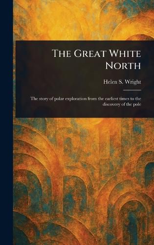 Cover image for The Great White North