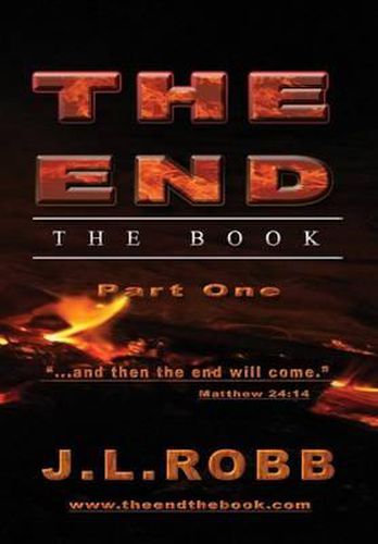 Cover image for The End: The Book: Part One: And Then The End Will Come