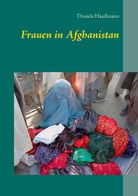 Cover image for Frauen in Afghanistan