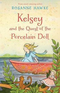 Cover image for Kelsey and the Quest of the Porcelain Doll