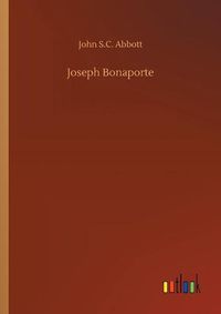 Cover image for Joseph Bonaporte