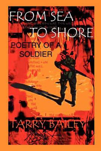 Cover image for From Sea to Shore: Poetry of A Soldier