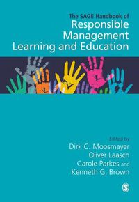 Cover image for The SAGE Handbook of Responsible Management Learning and Education