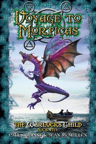 Cover image for Voyage to Morticas: The Warlock's Child 5