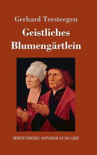 Cover image for Geistliches Blumengartlein