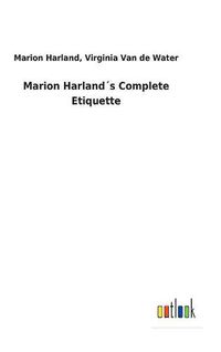 Cover image for Marion Harlands Complete Etiquette