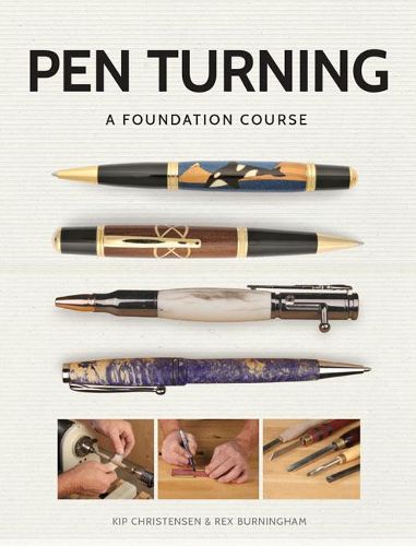 Cover image for Pen Turning: A Foundation Course