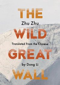 Cover image for The Wild Great Wall