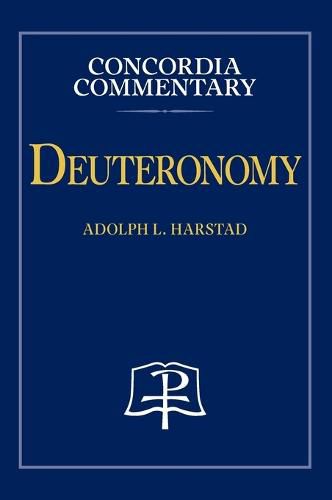 Cover image for Deuteronomy - Concordia Commentary