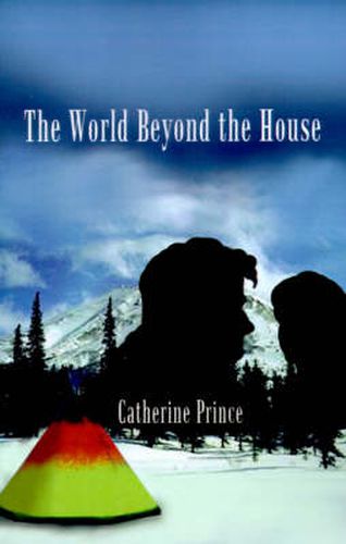 Cover image for The World Beyond the House