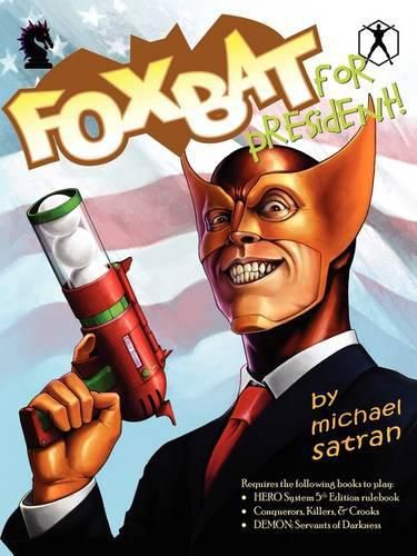 Cover image for Foxbat for President