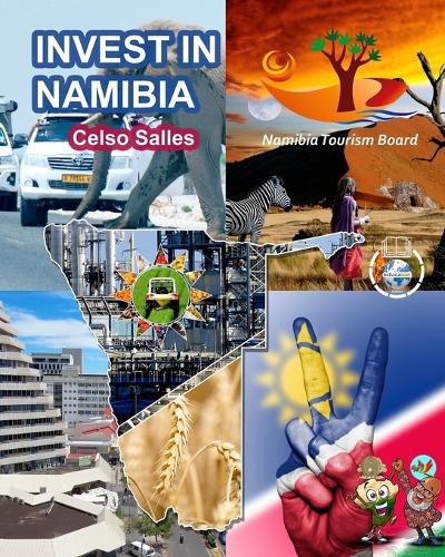 INVEST IN NAMIBIA - Visit Namibia - Celso Salles