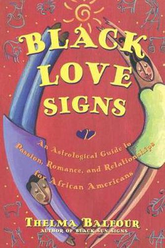 Cover image for Sexy Black Sun Signs: An Astrological Guide to Passion, Romance and Relationships for African Americans