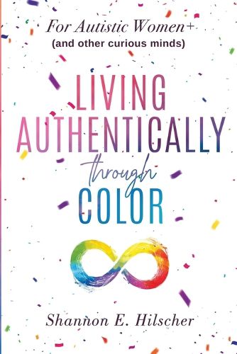 Cover image for Living Authentically Through Color